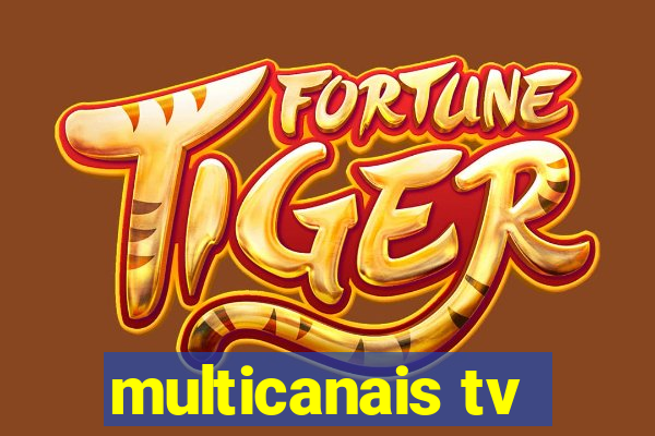 multicanais tv